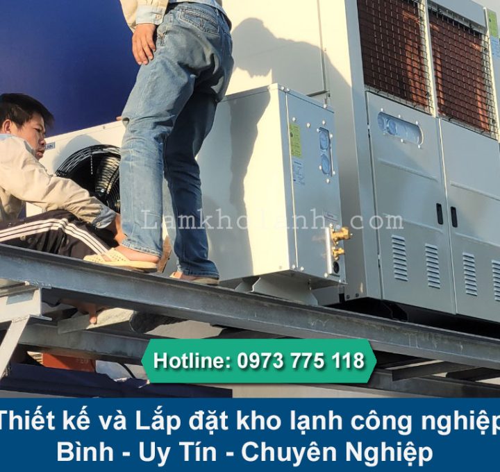 Chuyên thiết kế và Lắp đặt kho lạnh công nghiệp tại Hoà Bình
